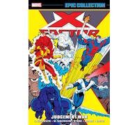 Louise Simonson X-Factor Epic Collection: Judgement War (Tascabile)