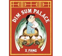 X Fang Dim Sum Palace (Copertina rigida)