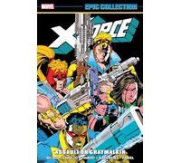 Marvel Comics – X-Force Epic Collection: Assault on Graymalkin