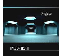X-In June - Hall of Truth