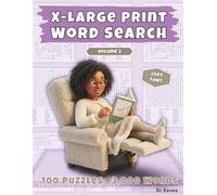 X-Large Print Word Search - Volume 3: 100 Puzzles, 3,000 Words, Extra Large 20 Point Font, Easy to Read Word Find Puzzle Book with Solutions for Adults