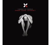 X Marks The Pedwalk Inner Zone Journey (CD)