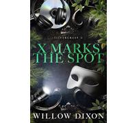 X Marks the Spot: Special Edition