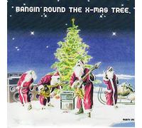 X-Mas Project - Bangin' Round the X-Mas Tree