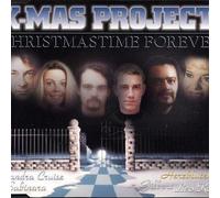 X-Mas Project - Christmastime Forever