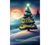 X-Mas Special - Coloring book with over 90 motives: from 6 years