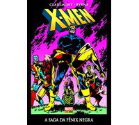 X-men: A Saga da Fênix Negra - Volume 1