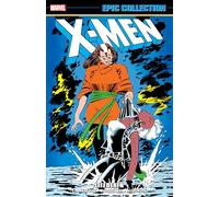 Chris Claremont X-Men Epic Collection: Lifedeath (Tascabile)