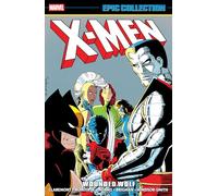 Chris Claremont X-Men Epic Collection: Wounded Wolf (Tascabile)