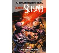 X-Men. Scisma