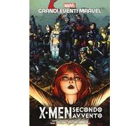 X-Men. Secondo avvento
