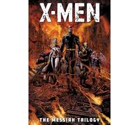 X-Men: The Messiah Trilogy Omnibus David Finch Cover