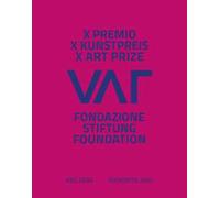 X Premio Fondazione VAF. Ediz. multilingue