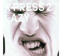 X-Press 2 - Lazy