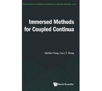 X Sheldon Wang Lucy T Zha Immersed Methods For Coupled Contin (Copertina rigida)
