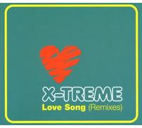 X-Treme - Love Song Remix