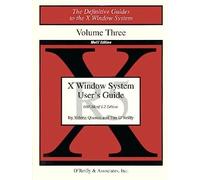 X WINDOW SYSTEM USER'S GUIDE MOTIF ED.: VOL.3