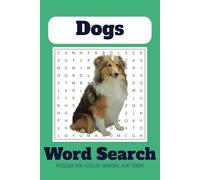 X Word Search Puzzle Book: Word Searches with Easy to Read Print about Dogs, Dog breeds, Dog accessories and More | 6x9 inches, 110 pages | 50+ Puzzles ... Gift for Vacations, Holidays and Free Times