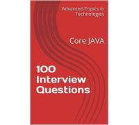 X Y Wang 100 Interview Questions (Tascabile) Advanced Topics in Programming