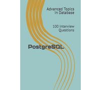 X Y Wang PostgreSQL (Tascabile) Advanced Topics in Database