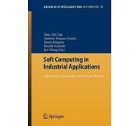 X.Z. Gao Soft Computing in Industrial Applications (Tascabile)