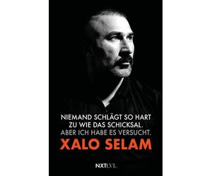 Xalo Selam Niemand schlägt so hart zu wie das Schicksal. Aber ich ha (Tascabile)