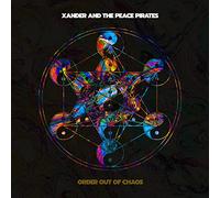 Xander and The Peace Pirates - Order Out Of Chaos