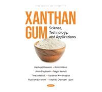 Xanthan Gum: Science, Technology, and Applications