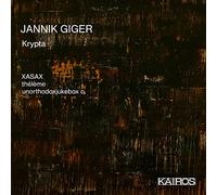 Xasax & Theleme & Unorthodoxjukebox O - Jannik Giger: Krypta