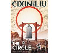 Xavier Besse Cixin Liu's The Circle (Tascabile) Worlds of Cixin Liu