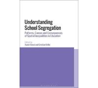 Xavier Bonal Understanding School Segregation (Copertina rigida)