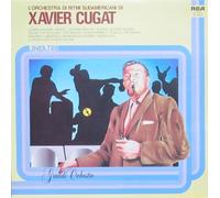 XAVIER CUGAT - l'orchestra di ritmi sudamericani di