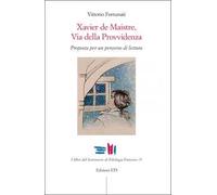 Xavier de Maistre, via della provvidenza. Proposta per un percorso di lettura