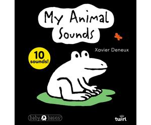 Xavier Deneux Baby BasicsTM: My Animal Sounds (Mixed Media Product)