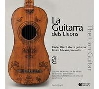 Xavier Diaz-Latorre / Pedro Estevan - Isaac Albéniz: La Guitarra dels Lleons
