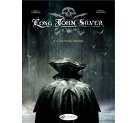 Xavier Dorison Long John Silver 1 - Lady Vivian Hastings (Tascabile)