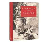 Xavier F. Salomon Aimee Ng Cocktails with a Curator (Copertina rigida)
