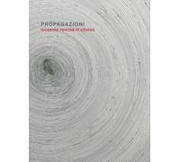 Xavier F Salomon Giulio Dalvit Propagazioni (Copertina rigida)