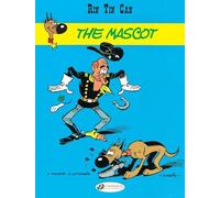 Xavier Fauche Jean Leturgie Rin Tin Can Vol. 1: The Mascot (Tascabile)