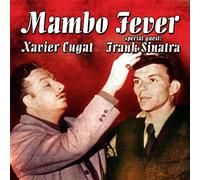 XAVIER; FRANK SINAT CUGAT - Mambo Fever