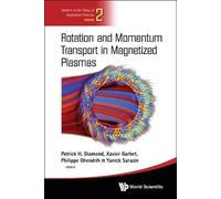 Xavier Garbet Rotation And Momentum Transport In Magnetized P (Copertina rigida)