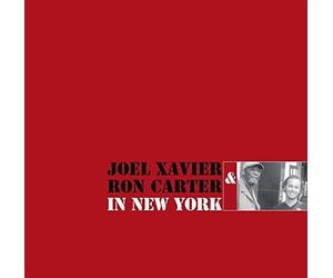Xavier Joel & Carter Ron - In New York (lp) - Vinile