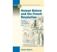 Xavier Martin Human Nature and the French Revolution (Copertina rigida)