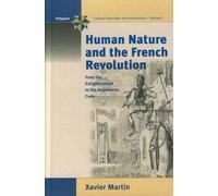 Xavier Martin Human Nature and the French Revolution (Tascabile)