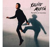 Xavier Mateu - Renaitre A Nouveau