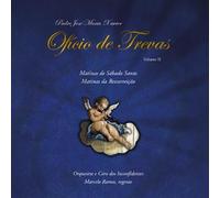 Xavier, Padre Jose Maria & Ramo - Vol. 2-Oficio de Trevas