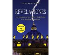 Xavier Reyes-Ayral Revelaciones (Tascabile)
