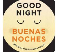 Xavier Salomo Meritxell Marti Good Evening - Buenas Noches (Libro di cartone)