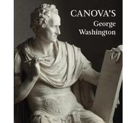 Xavier Salomon Canova's George Washington (Copertina rigida)