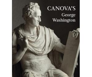 Xavier Salomon Canova's George Washington (Copertina rigida)
